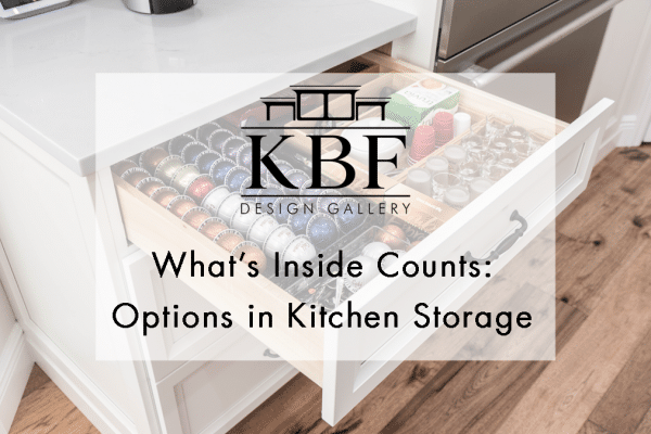 https://www.kbfdesigngallery.com/wp-content/uploads/2020/05/Kitchen-Storage-Options-e1589833638751.png